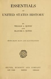 Cover of: Essentials of United States history by William A. Mowry