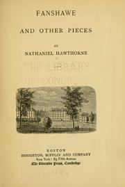 Cover of: Fanshawe, and other pieces by Nathaniel Hawthorne