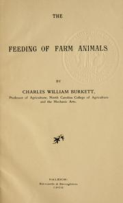Cover of: The feeding of farm animals. by Burkett, Charles William