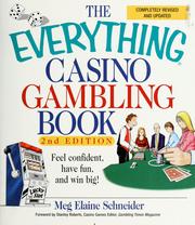 Cover of: The everything casino gambling book by Meg Elaine Schneider