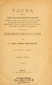Cover of: Fauna der in der palaarctischen region ... lebenden Binnenconchylien. by Carl Agardh Westerlund
