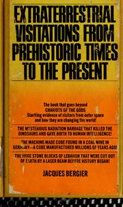 Cover of: Extraterrestrial visitations from prehistoric times to the present