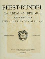 Feest-bundel Dr. Abraham Bredius aangeboden den achttienden April, 1915