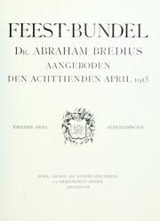 Feest-bundel Dr. Abraham Bredius aangeboden den achttienden April, 1915