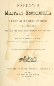 Cover of: Farrow's military encyclopedia: a dictionary of military knowledge.