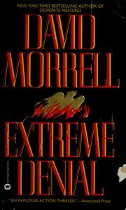 Cover of: Extreme denial | David Morrell