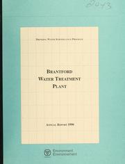 Cover of: Brantford Water Treatment Plant--Drinking Water Surveillance Program, annual report.