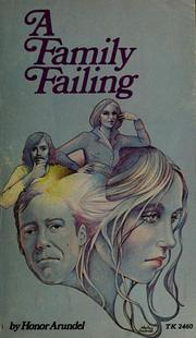 Cover of: A family Failing by Honor Arundel