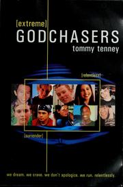 Cover of: Extreme God chasers by Tommy Tenney