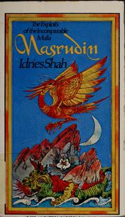 The exploits of the incomparable Mulla Nasrudin