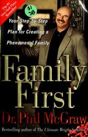 Cover of: Family first by Phillip C. McGraw