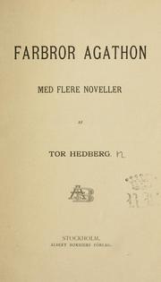 Cover of: Farbror Agathon med flere noveller. by Tor Hedberg