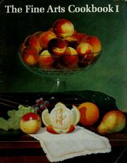 Cover of: The Fine Arts cookbook I by Nell Giles Ahern