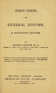 Cover of: First steps in general history.: A suggestive outline.