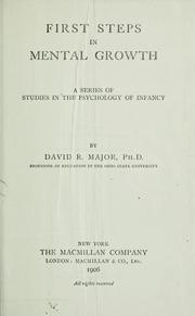 Cover of: First steps in mental growth: a series of studies in the psychology of infancy.