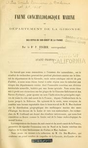 Cover of: Faune conchyliologique marine du Département de la Gironde et des cotes du sud-ouest de la France.