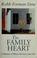 Cover of: The family heart