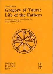 Cover of: Gregory of Tours: life of the fathers