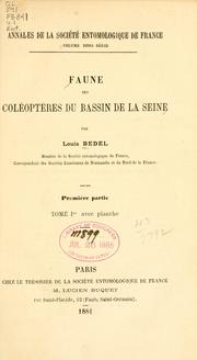 Cover of: Faune des coléoptères du bassin de la Seine. by Louis Bedel
