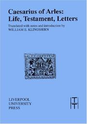 Cover of: Caesarius of Arles: life, testament, letters