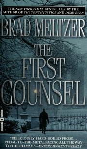 Cover of: The first counsel by Brad Meltzer