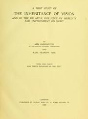 Cover of: first study of the inheritance of vision and of the relative influence of heredity and environment on sight