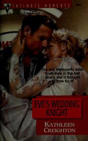 Cover of: Eve's wedding knight