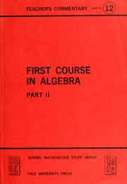 Cover of: First course in algebra: Teacher's commentary, part I-II