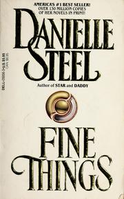 Cover of: Fine things by Danielle Steel