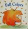 Cover of: Fall colors