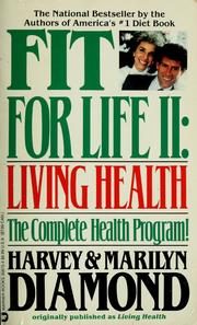 Cover of: Fit for life II: living health