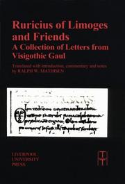 Ruricius of Limoges and Friends by Ralph W. Mathisen
