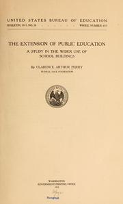 The extension of public education by Perry, Clarence Arthur
