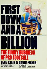 Cover of: First down and a billion: the funny business of pro football