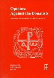 Cover of: Optatus, Against the Donatists