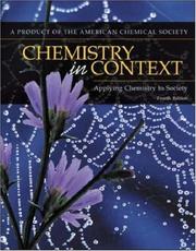 Cover of: Chemistry In Context: Applying Chemistry To Society