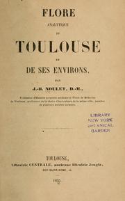 Cover of: Flore analytique de Toulouse et de ses environs.