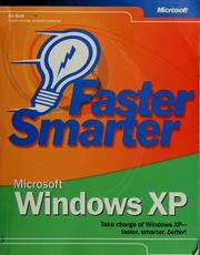 Cover of: Faster smarter Microsoft Windows XP: take charge of Windows Xp - faster, smarter, better!