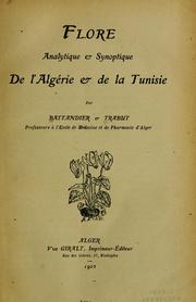Cover of: Flore analytique et synoptique de l'Algérie et de la Tunisie