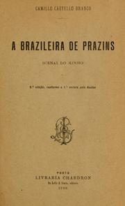 Cover of: A brazileira de Prazins by Camilo Castelo Branco