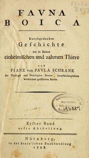 Cover of: Fauna Boica: durchgedachte Geschichte der in Baiern einheimischen und zahmen Thiere