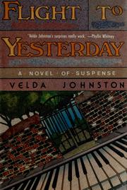 Cover of: Flight to yesterday