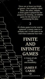 Cover of: Finite and infinite games by James P. Carse