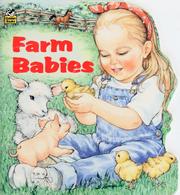 Cover of: Farm babies by Janet Campbell