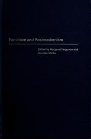Cover of: Feminism and postmodernism by Margaret W. Ferguson, Jennifer Wicke