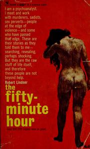 Cover of: The fifty-minute hour by Robert Mitchell Lindner