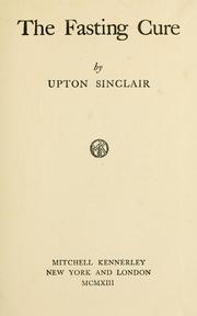 Cover of: The fasting cure. by Upton Sinclair