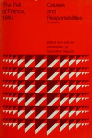 Cover of: The fall of France, 1940: causes and responsibilities