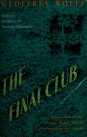 Cover of: The final club by Geoffrey Wolff