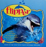 Cover of: Flipper by Ron Fontes, Justine Fontes, Ron Fontes, Justine Koman, Jean Little